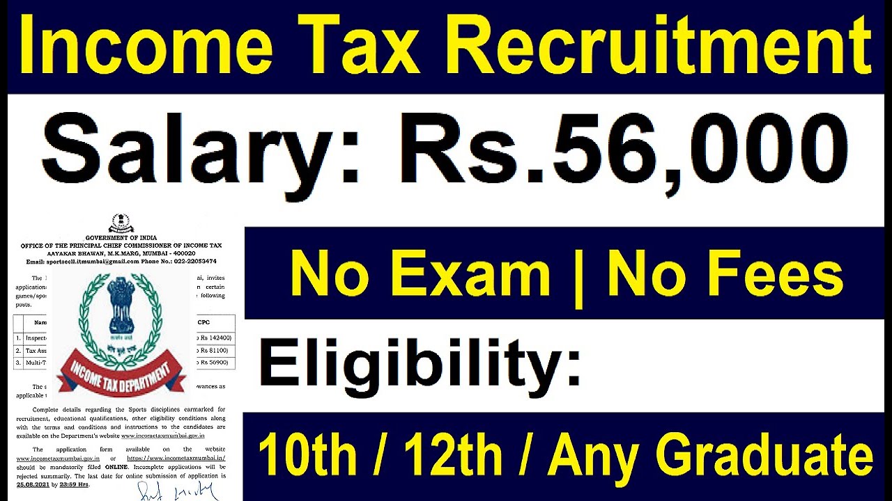Income Tax Recruitment 2021 22 | No Exam,| No Fee | Income Tax Vacancy 2021 | Govt Jobs Nov 2021 Dec