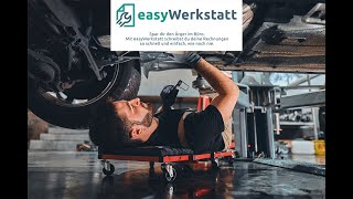 Easywerkstatt - Werkstattsoftware - Kurzvorstellung