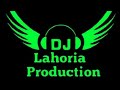 Khushi dj  lahoria production  remix2022  remix songs