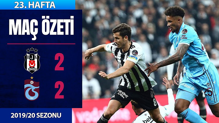 ÖZET: Beşiktaş 2-2 Trabzonspor | 23. Hafta - 2019/20