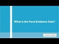 What is the parol evidence rule?