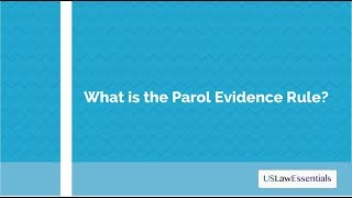 What is the parol evidence rule?