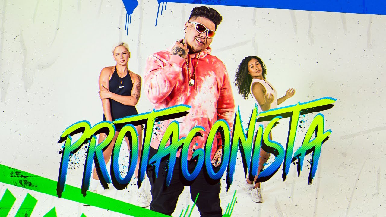 PROTAGONISTA- ROGERINHO, ZÉ FELIPE, DG E BATIDÃO STRONDA, MC PH