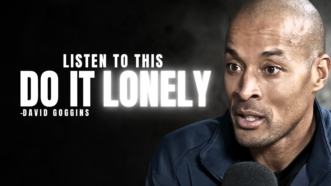 THE LONELY CHAPTER - Powerful Motivational Speech | David Goggins - YouTube