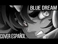 Saint Seiya - Blue Dream |Ending 2| (Cover Español Latino) /Vito/