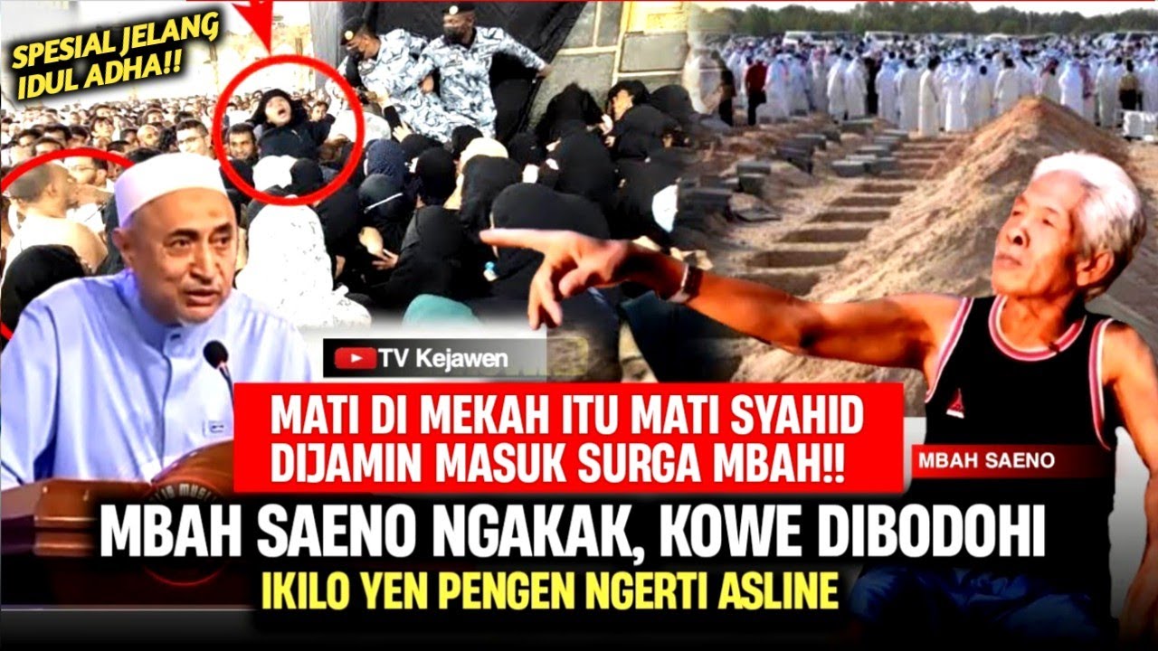 GEGER!! GARA GARA INI MBAH SAENO DISERBU HAJI, INI YG TERJADI, AKHIRNYA DI TERANGKAN SEMUA