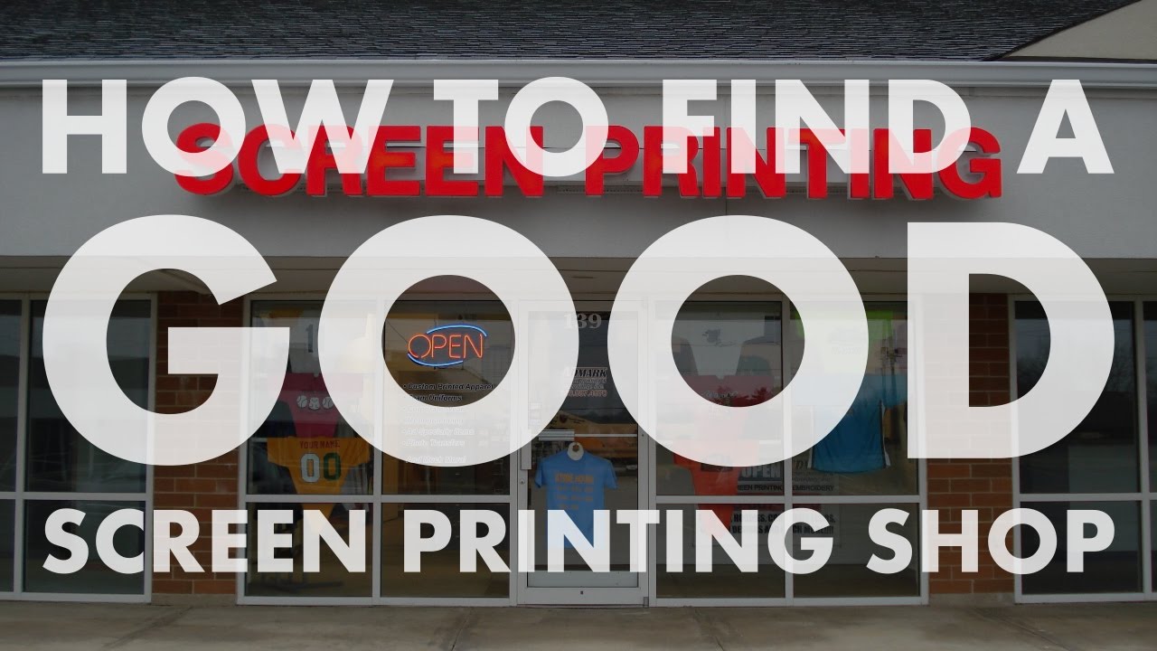 How To Find A Good Screen Printing Shop Youtube