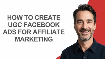 How to Create Ugc Facebook Ads for Affiliate Marketing - KevinHowTo