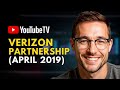 YouTube TV and Verizon Partnership (April 2019)