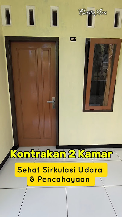 Room Tour Kontrakan 2 Kamar yang Sehat Sirkulasi Udara & Cahaya #dailyvlog #healthylife