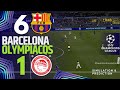 BARCELONA 6 1 OLYMPIACOS Match Highlights UEFA CHAMPIONS LEAGUE 2025 26 Simulation Recreation BARCELONA 6 1 OLYMPIACOS Match Highlights UEFA CHAMPIONS LEAGUE 2025 26 Simulation Recreation