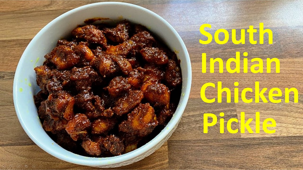 South Indian chicken pickle recipe YouTube