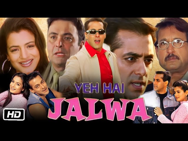 Yeh Hai Jalwa Full HD Movie | Salman Khan | Rishi Kapoor | Ameesha Patel | Anupam Kher | Review