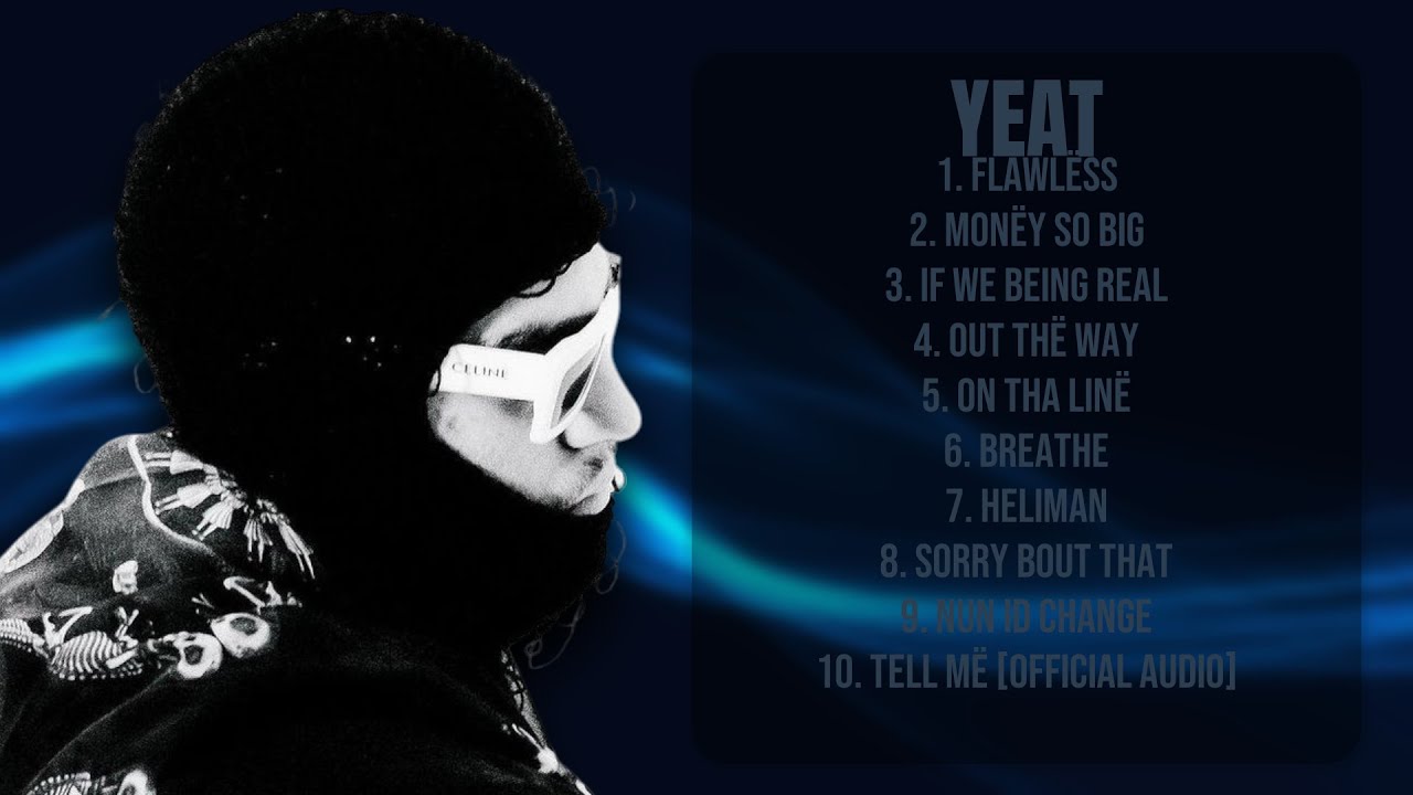 Yeat-Chart-toppers of the decade-Bestselling Tracks Lineup-Well-known ...