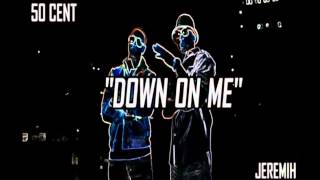 50 Cent feat Jeremih - Down On Me (Slowed)