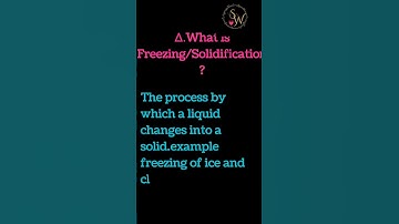 What is Freezing 😀 define freezing #shorts #science #defination