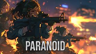 「Nightcore」→ Paranoid