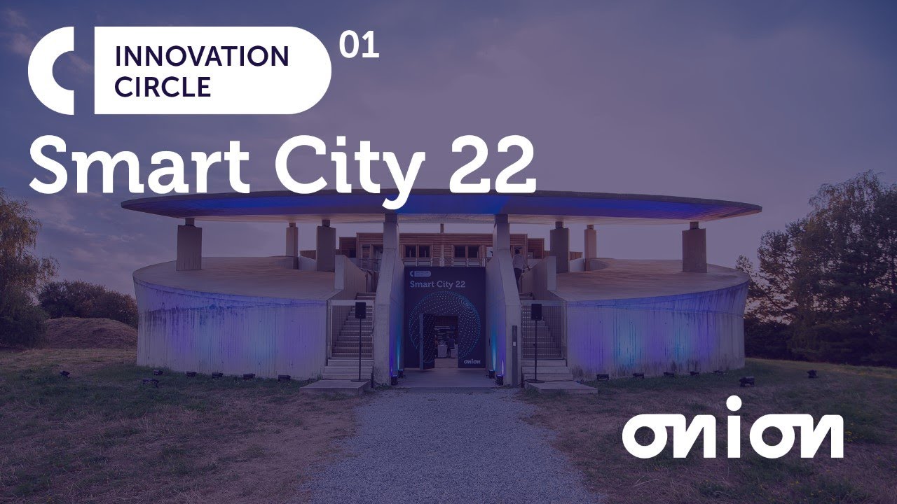 ONION Innovation Circle 2022 - Smart City