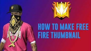 How To Make Epic Free Fire Thumbnail On Android!