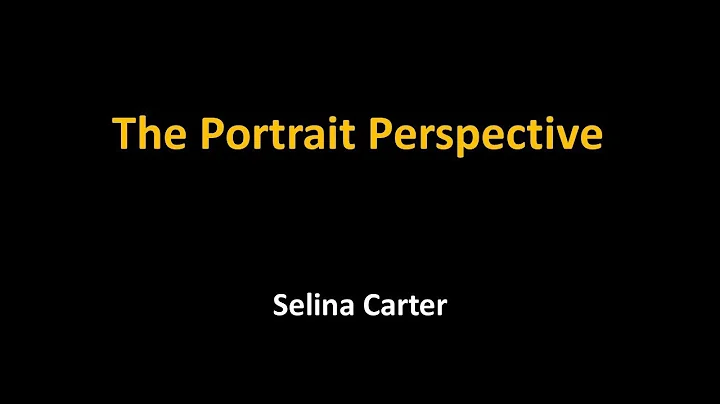 The Portrait Perspective, by Selina Carter