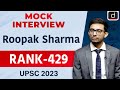 UPSC Result 2023 | Roopak Sharma | Rank – 429 | Mock Interview | Drishti IAS English