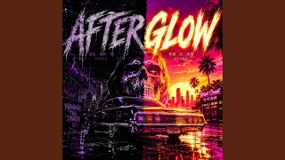 AFTERGLOW (Slowed) - Velho