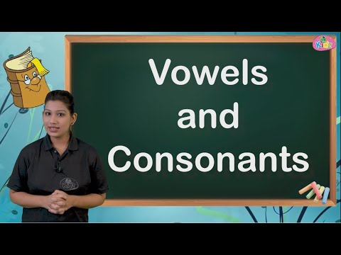 Vowels and Consonants