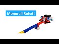 Monorail robot from aia early years