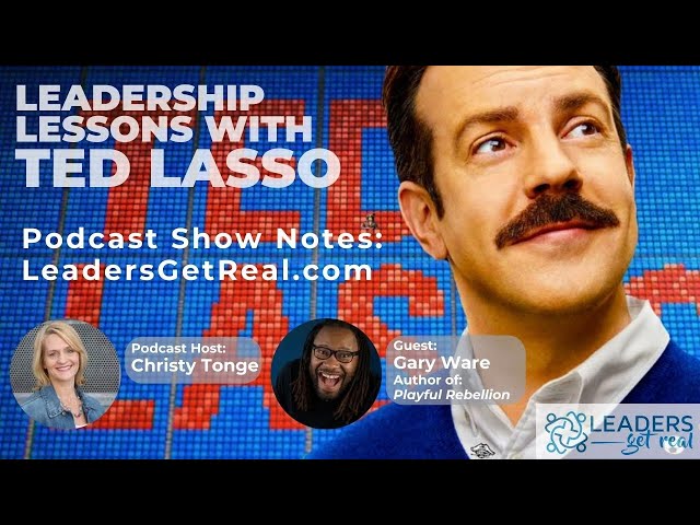 Eight Leadership Lessons We Can Learn From Ted Lasso - Fluency Leadership