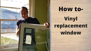 How to install a vinyl replacement window