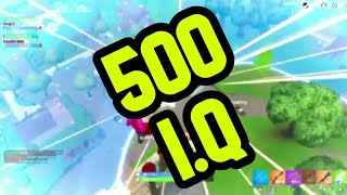 Fortnite - My 500 Iq Play