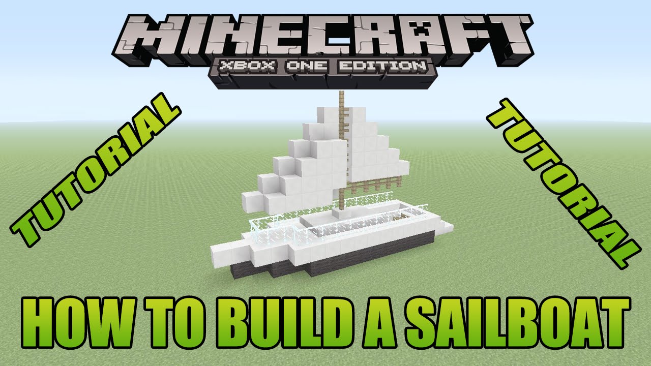 minecraft xbox edition tutorial how to build a sailboat