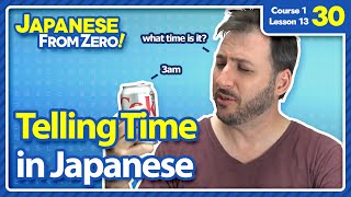 Telling Time in Japanese Japanese From Zero! Video 30