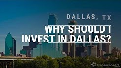 Why Invest in Dallas, Texas Real Estate? 