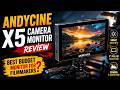 ANDYCINE X5 Camera Monitor Review: Best Budget Monitor for Filmmakers?