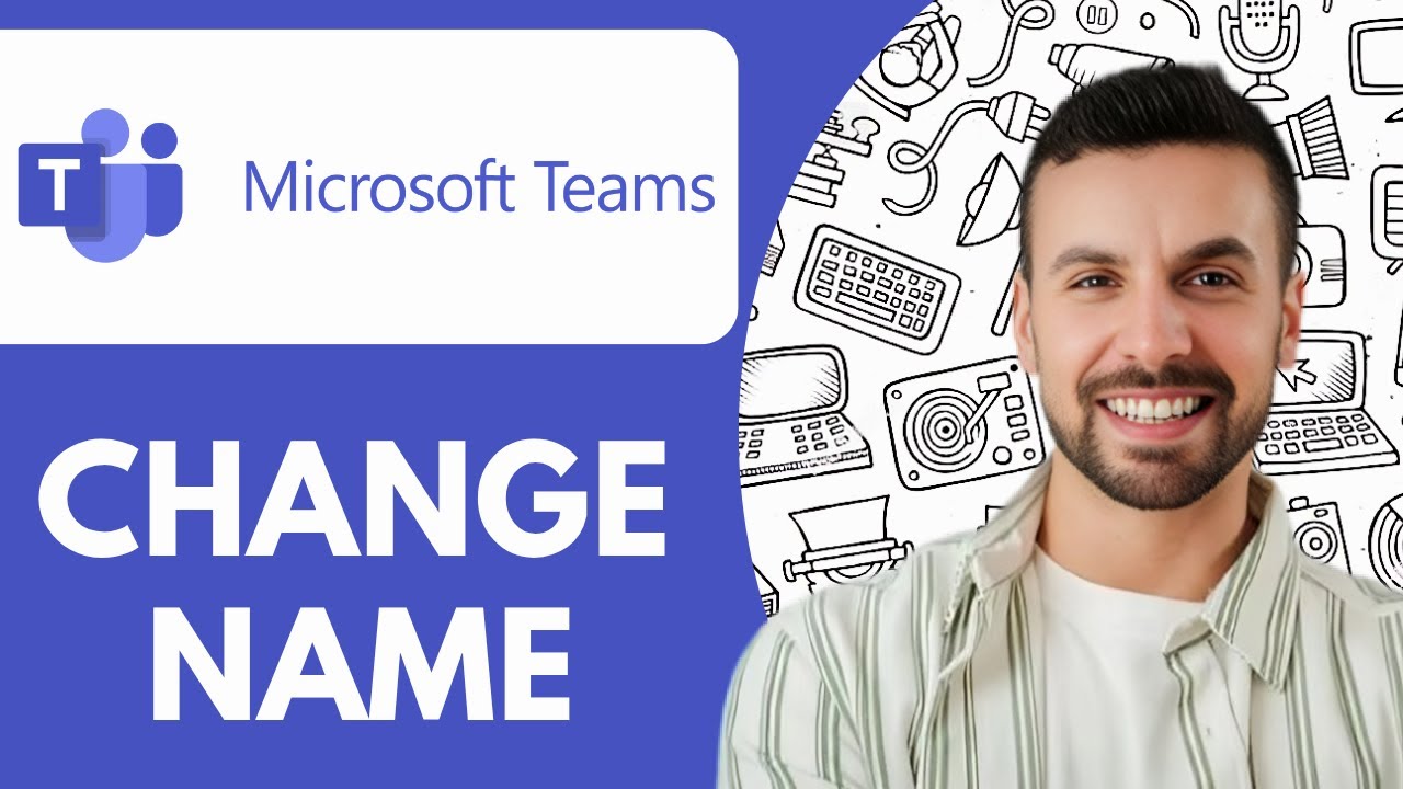 Как изменить имя в Microsoft Teams — 2025 (руководство для начинающих)