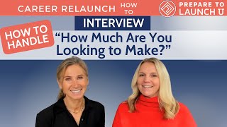 How to Handle the How Much Do You Want to Make? Interview Question by Prepare to Launch U 76 views 3 months ago 8 minutes, 23 seconds