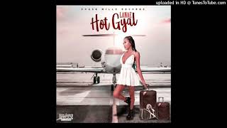 Lanaé - Hot Gyal (Chase Mills Records 2022)