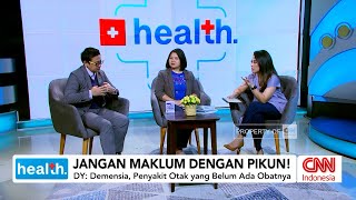 Jangan Maklum dengan Pikun!