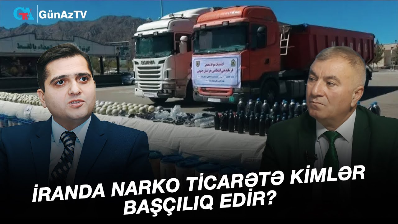İRANDA NARKO TİCARƏTƏ KİMLƏR BAŞÇILIQ EDİR?