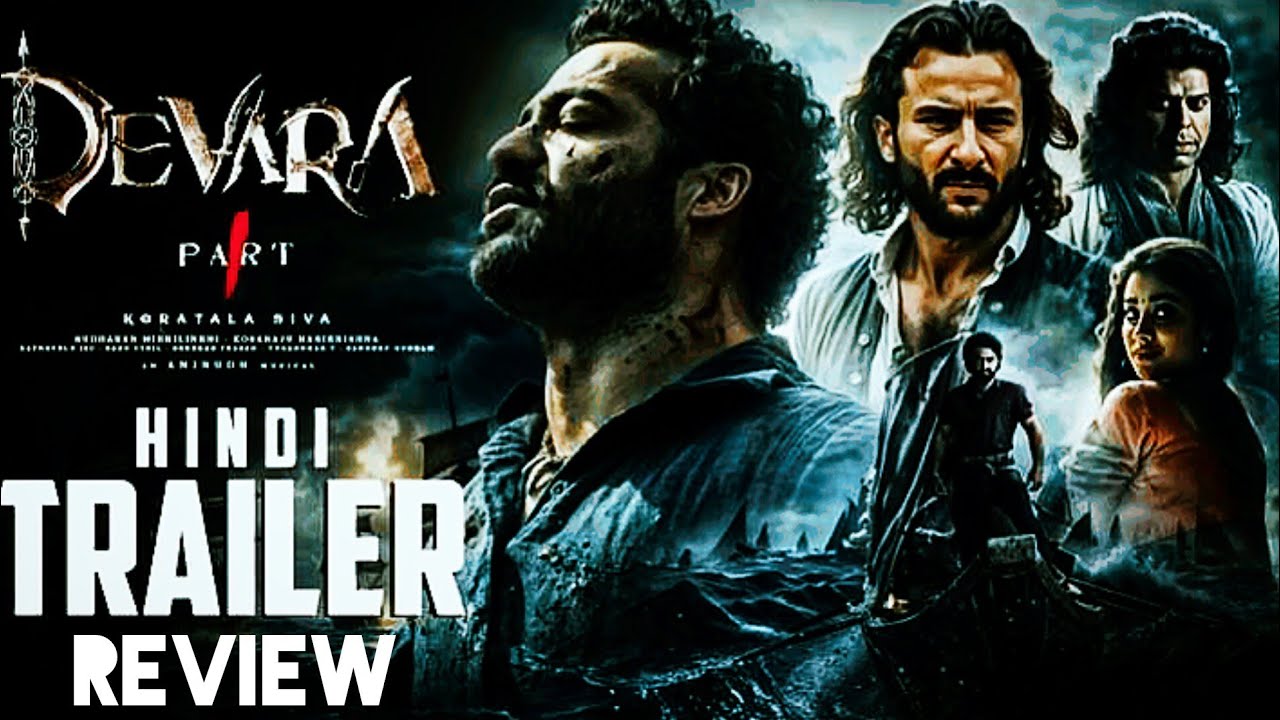 Devara Part 1 Release Trailer Review | Atanu Sen | Devara Release ...