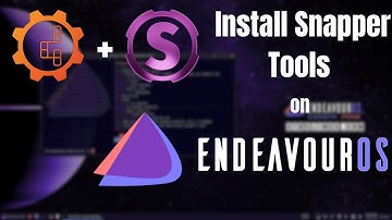 How to install Snapper with BTRFS Assistant and Snapper Tools in EndeavourOS