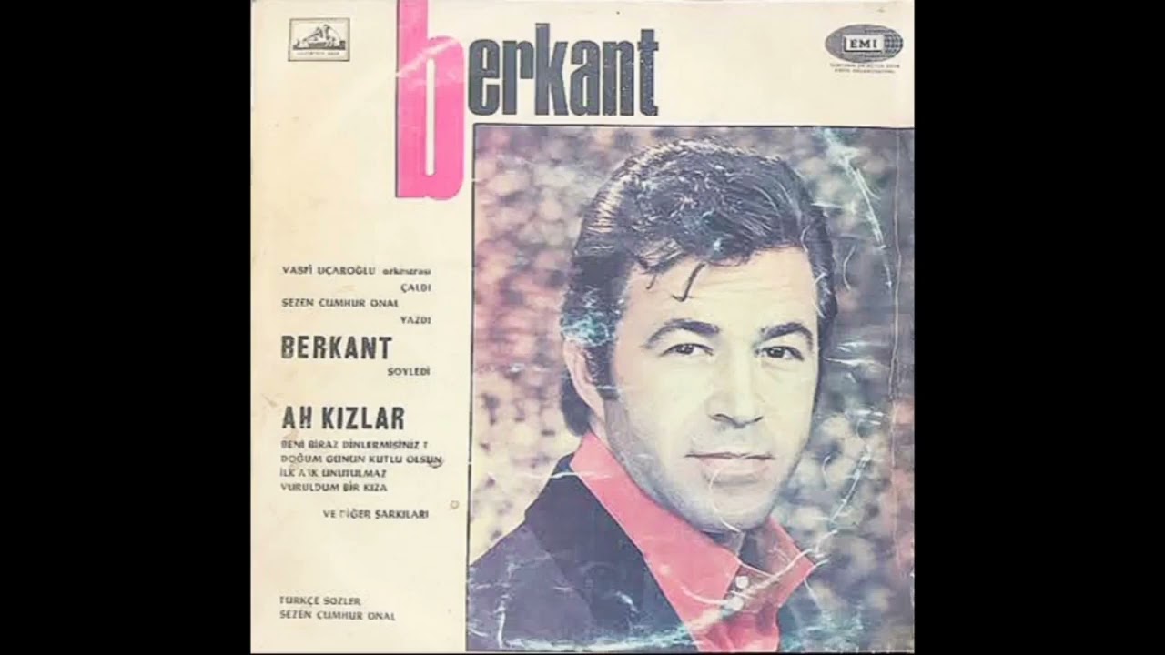 Berkant Akgürgen - Aşkta bunlar yasak 1974 (internette olmayan şarkılar)