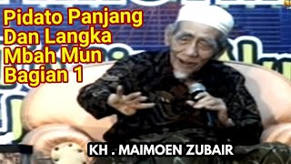 KH.  MAIMOEN ZUBAIR | Pidato Langka dan Panjang 01 @Ngajimodern