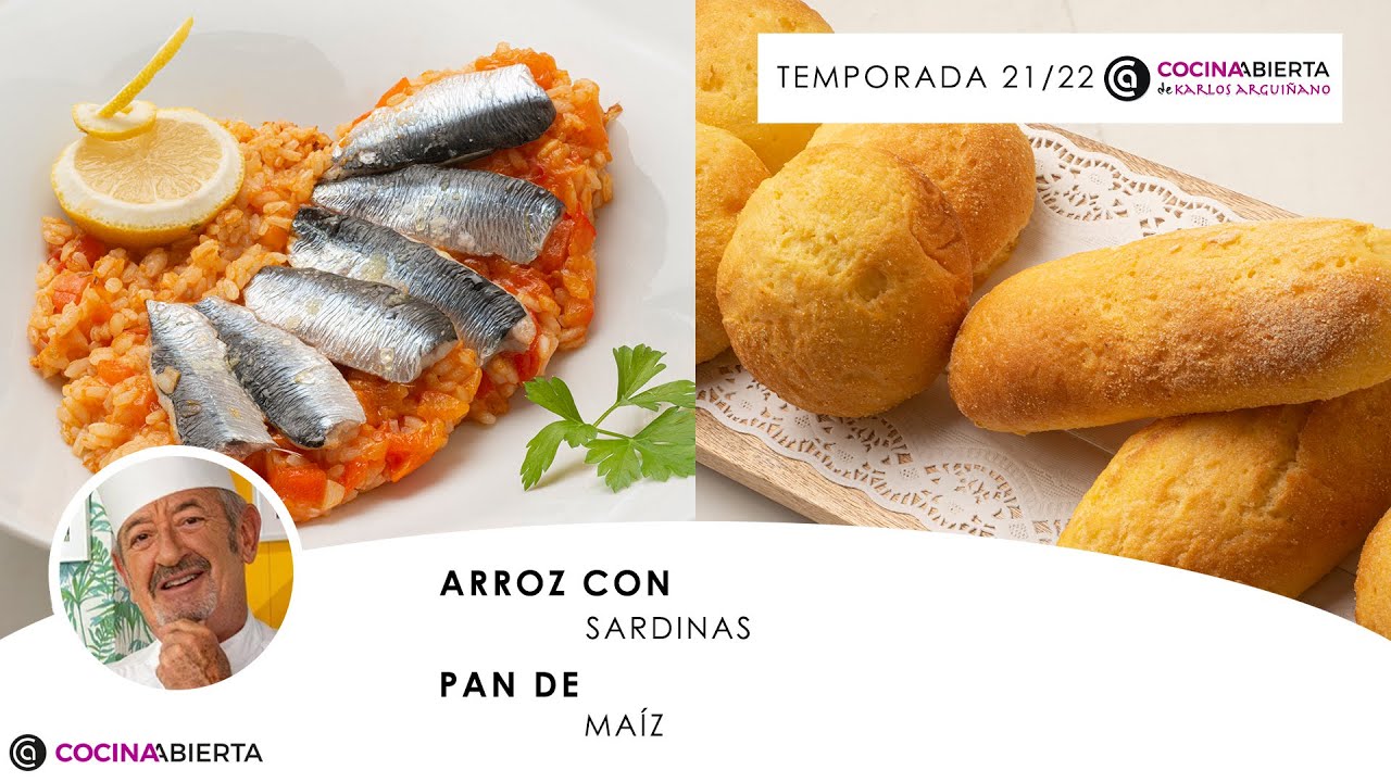 ARROZ con sardinas y PAN de maíz para celiacos 🥖 ¡Delicioso! 👩🏻‍🍳Cocina Abierta de Karlos Arguiñano