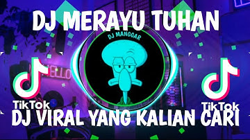 DJ MERAYU TUHAN 🎶 TRI SUAKA || DI SAAT KU MENATAP LANGIT || DJ VIRAL TIKTOK TERBARU FULL BASS