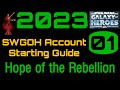 Hope of the rebellion 01 2023 swgoh starting strategy guide