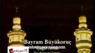 Bayram Büyükoruç Çağır Artık İlahisi Resimi