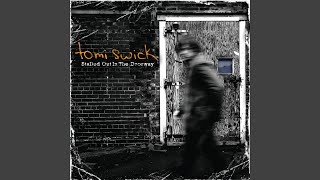 Watch Tomi Swick Still In The Light video