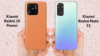 Xiaomi Redmi 10 Power vs Xiaomi Redmi Note 11